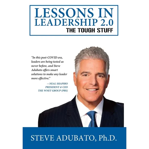 Lessons In Leadership 2.0-The Tough Stuff - Hardcover