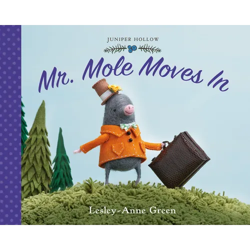 Mr. Mole Moves in - Hardcover