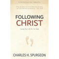 Following Christ: Losing Your Life for His Sake - Paperback