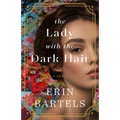 Lady with the Dark Hair - Hardcover