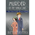 Murder in the Shadows: A Violet Carlyle Historical Mystery - Paperback