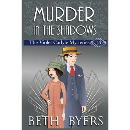 Murder in the Shadows: A Violet Carlyle Historical Mystery - Paperback