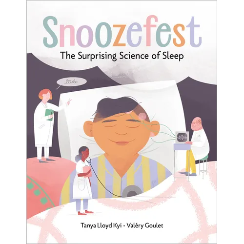 Snoozefest: The Surprising Science of Sleep - Hardcover