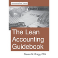 The Lean Accounting Guidebook: Fourth Edition - Paperback