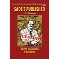 Sade's Publisher: A Memoir - Paperback