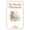 The Chevalier D'Harmental - Paperback