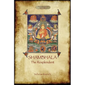 Shambhala the Resplendent - Paperback