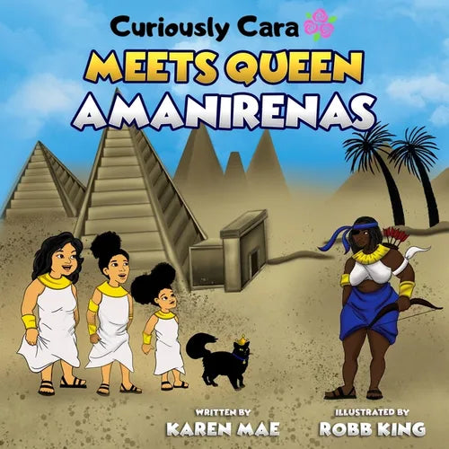 Curiously Cara Meets Queen Amanirenas - Paperback