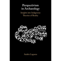 Perspectivism in Archaeology - Hardcover