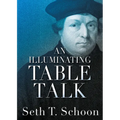 An Illuminating Table Talk - Paperback