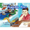Meanwhile Miles - Hardcover