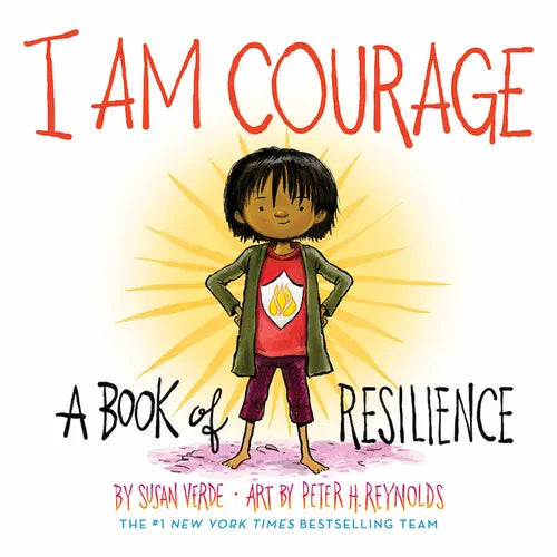 I Am Courage: A Book of Resilience - Board Book