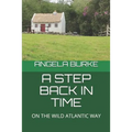 A Step Back in Time: On the Wild Atlantic Way - Paperback