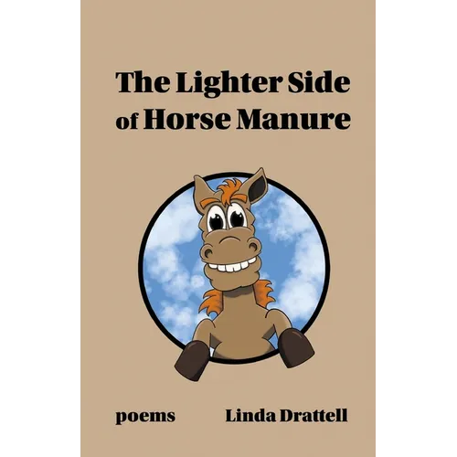 The Lighter Side of Horse Manure - Paperback