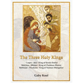 Three Holy Kings: Kerala not Keral - Hardcover