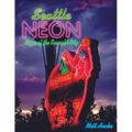 Seattle Neon: Signs of the Emerald City