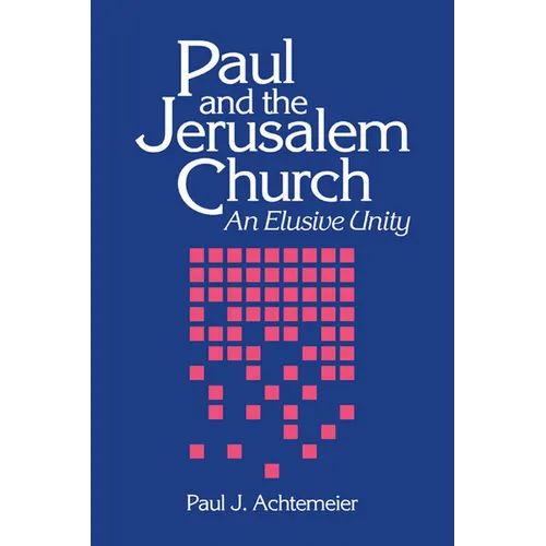 Paul and the Jerusalem Church - Paperback