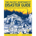 The Pacific Northwest Disaster Guide - Paperback