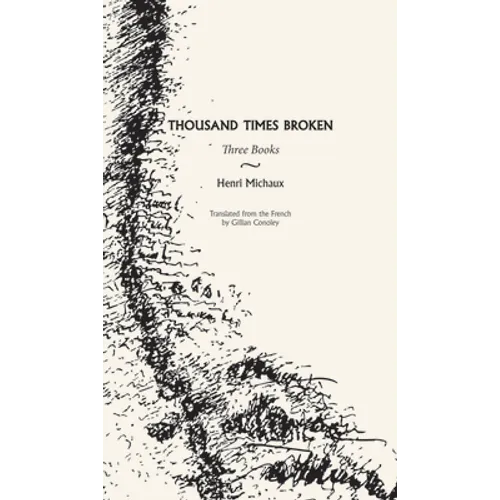 Thousand Times Broken: Three Books - Paperback