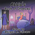 Abbie's Book of Shadows - Board Book