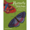 Butterfly Stitches: Hand Embroidery & Wool Appliqué Designs - Paperback