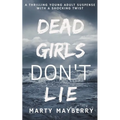 Dead Girls Don't Lie - Paperback