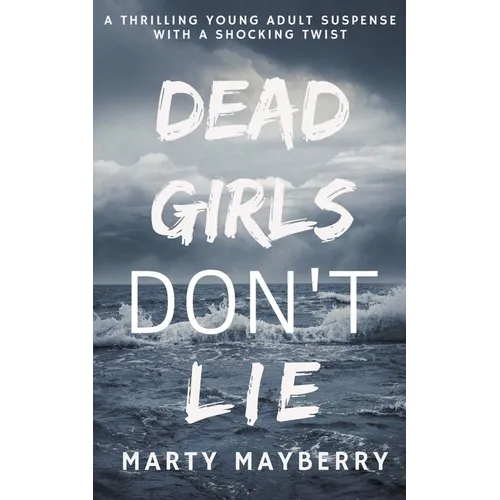 Dead Girls Don't Lie - Paperback