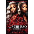 The Real Baddies of Chi-raq - Paperback