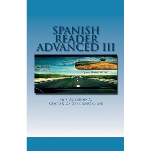 Spanish Reader for Advanced Students III - Paperback