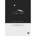 Late Nights at Full Moon Records - Paperback