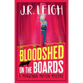 Bloodshed on the Boards - Paperback