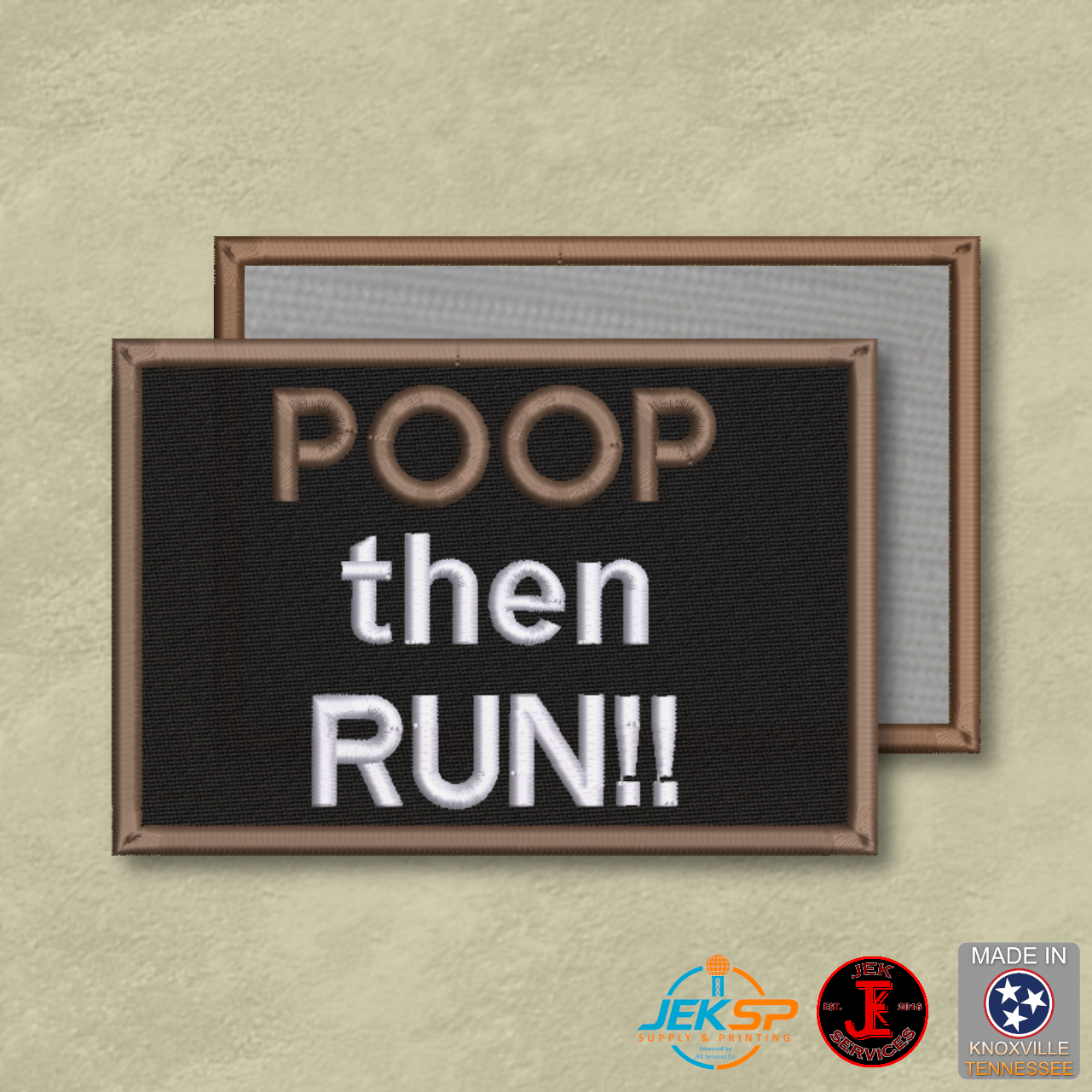 Poop Then Run Funny Morale Patch | Made in USA | VELCRO® Brand Hook Backing
