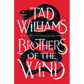 Brothers of the Wind - Hardcover