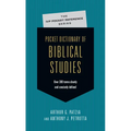 Pocket Dictionary of Biblical Studies: Over 300 Terms Clearly Concisely Defined - Paperback