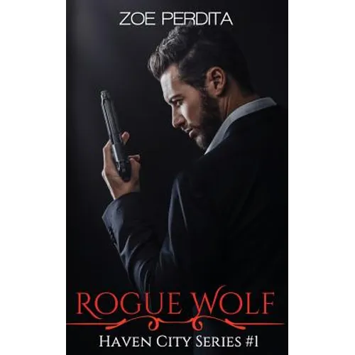 Rogue Wolf (Haven City Series #1) - Paperback