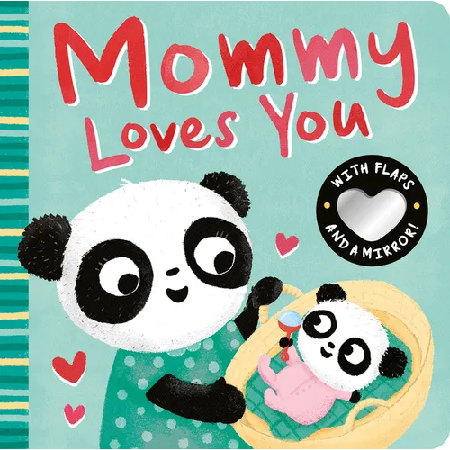 Mommy Loves You - Board Book