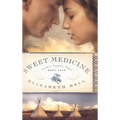 Sweet Medicine - Hardcover