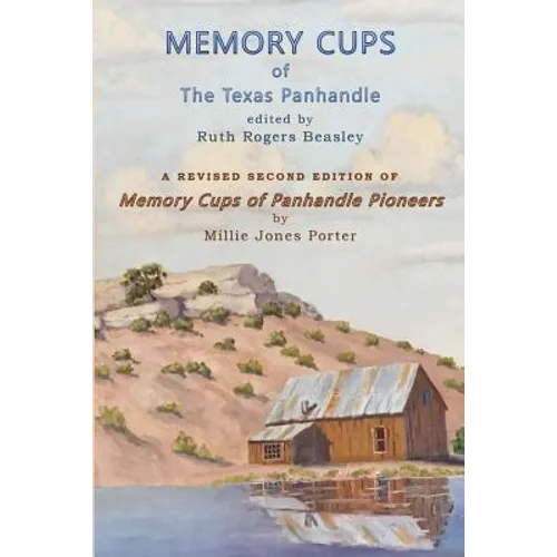 Memory Cups of the Texas Panhandle