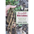 Incredible Wild Edibles - Paperback