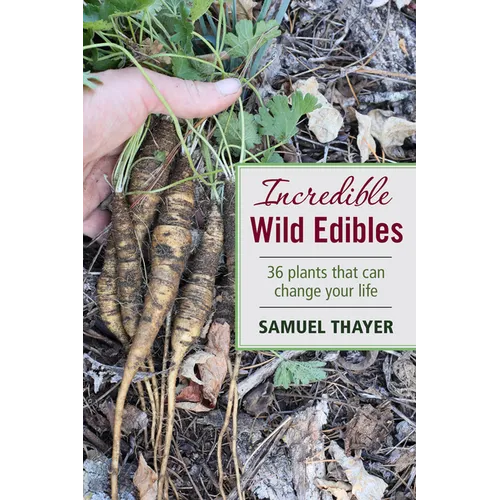 Incredible Wild Edibles - Paperback