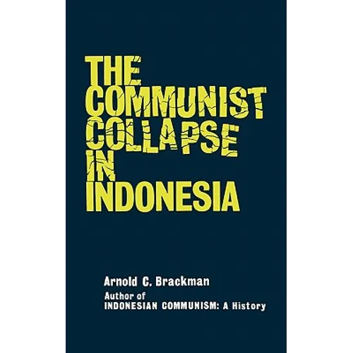 The Communist Collapse in Indonesia - Paperback