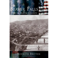 Beaver Falls: Gem of Beaver County