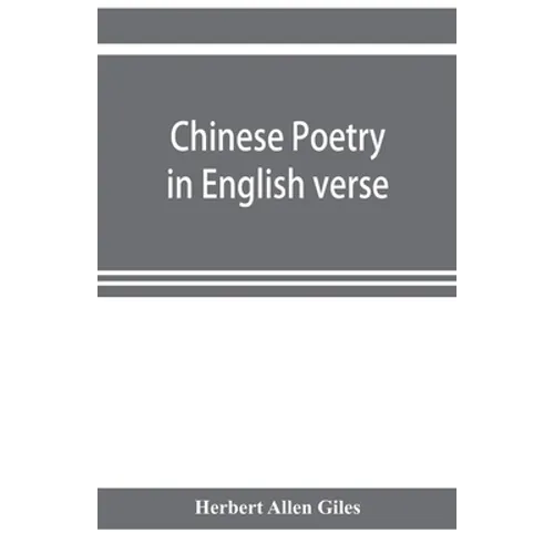 Chinese poetry in English verse - Paperback
