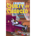 Quilty as Charged - Hardcover