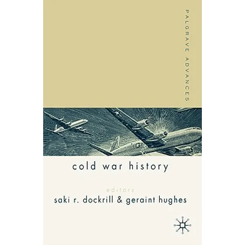 Palgrave Advances in Cold War History: