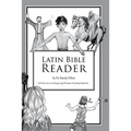 Latin Bible Reader - Paperback