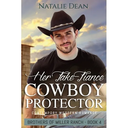 Her Fake-Fiance Cowboy Protector - Paperback