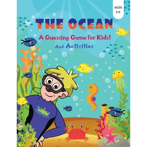 The Ocean - A Guessing Game for Kids! - Paperback
