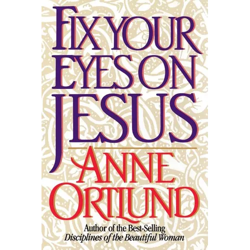 Fix Your Eyes on Jesus - Paperback