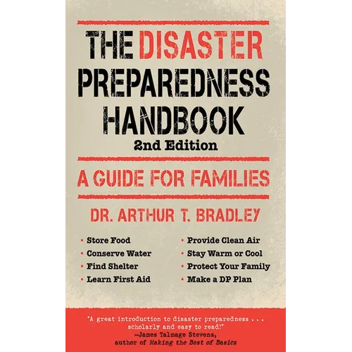 The Disaster Preparedness Handbook: A Guide for Families - Paperback